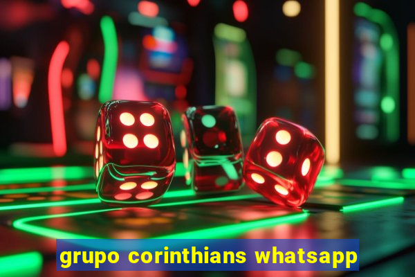 grupo corinthians whatsapp